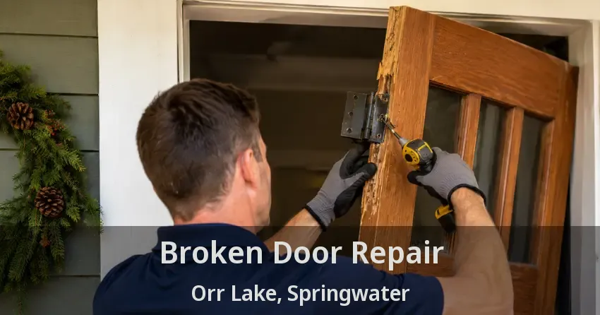 Broken Door Repair Orr Lake, Springwater - ON