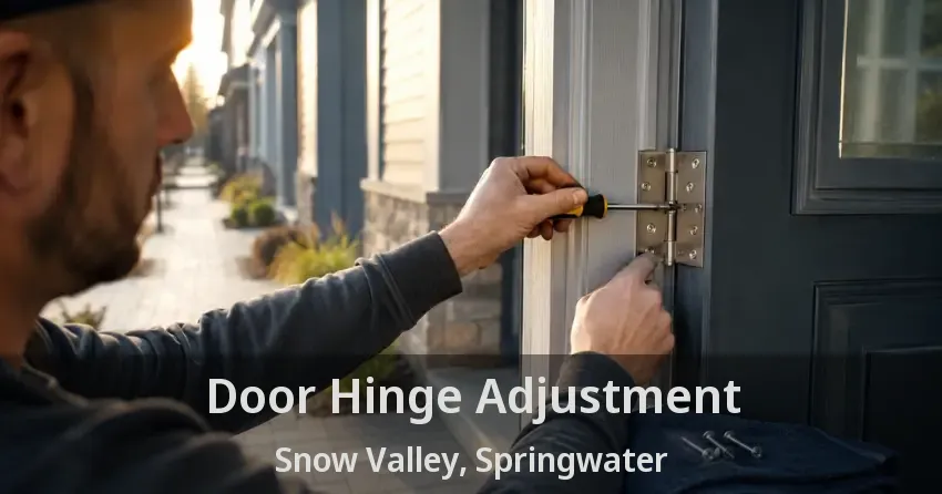 Door Hinge Adjustment Snow Valley, Springwater - ON