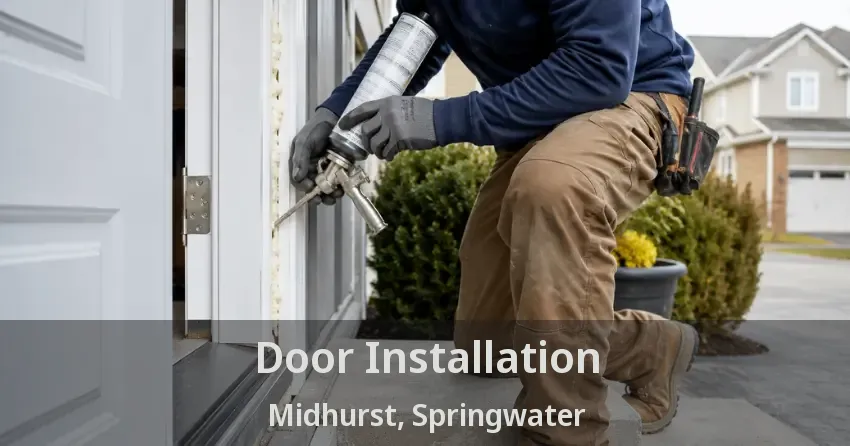 Door Installation Midhurst, Springwater - ON