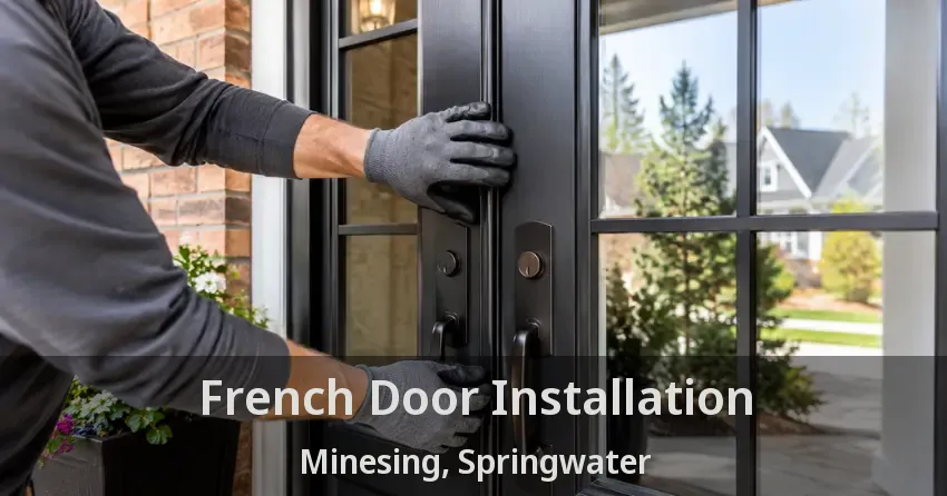 French Door Installation Minesing, Springwater - ON