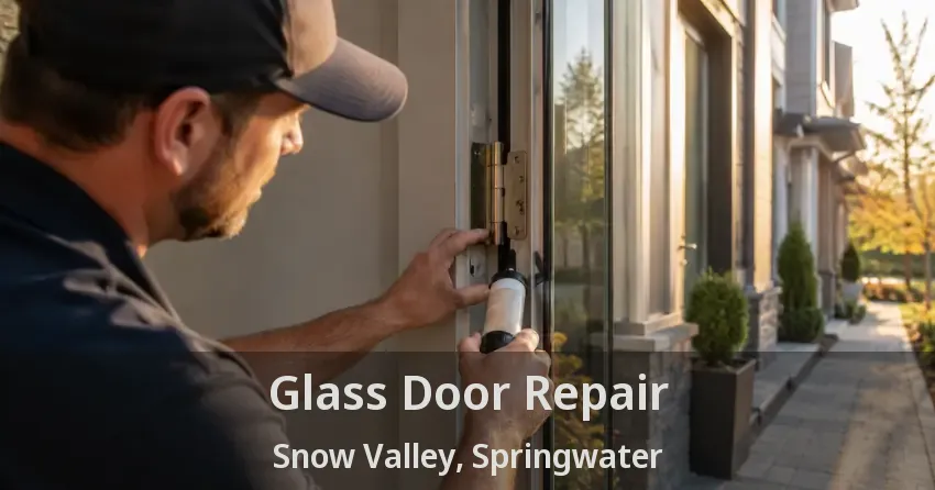 Glass Door Repair Snow Valley, Springwater - ON