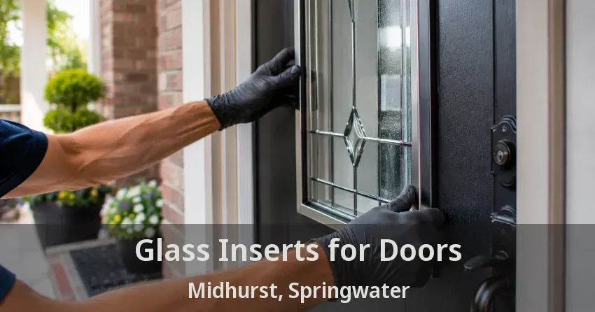 Glass Inserts for Doors Midhurst, Springwater - ON