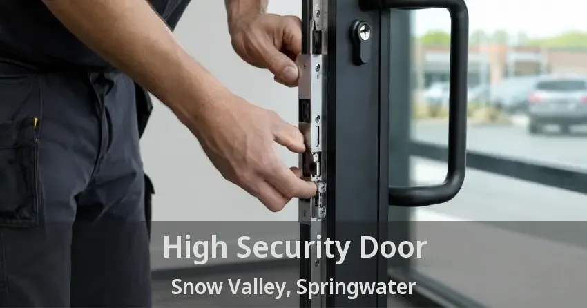 High Security Door Snow Valley, Springwater - ON