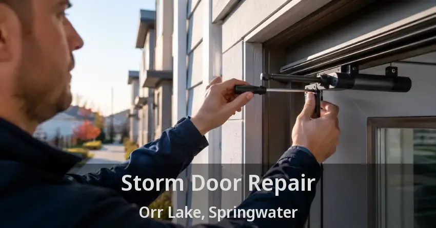 Storm Door Repair Orr Lake, Springwater - ON
